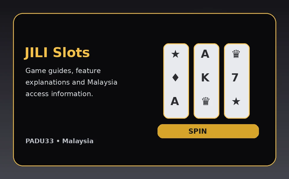 PADU33 JILI slots Malaysia