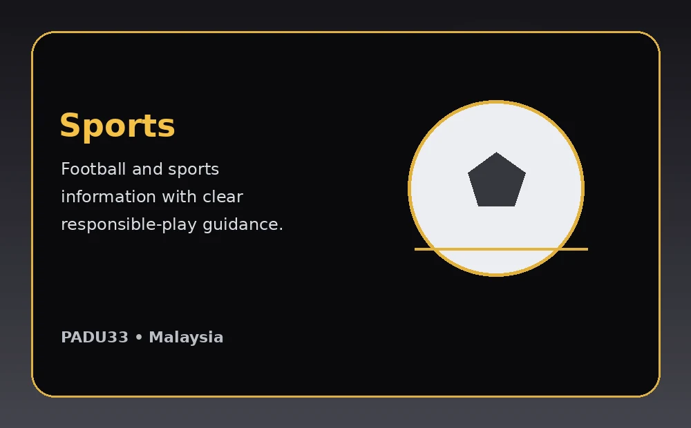 PADU33 Sports & Football Malaysia | Guide & Access PADU33 Malaysia